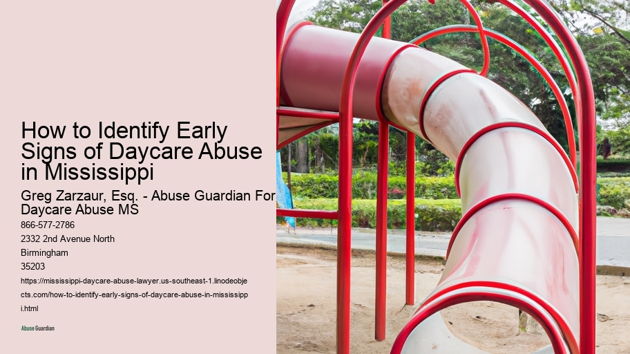 How to Identify Early Signs of Daycare Abuse in Mississippi 