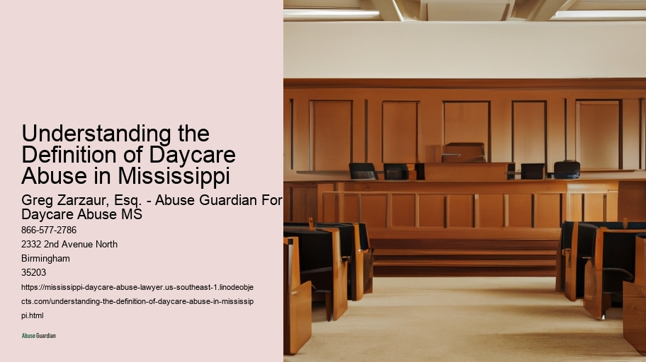 Understanding the Definition of Daycare Abuse in Mississippi 